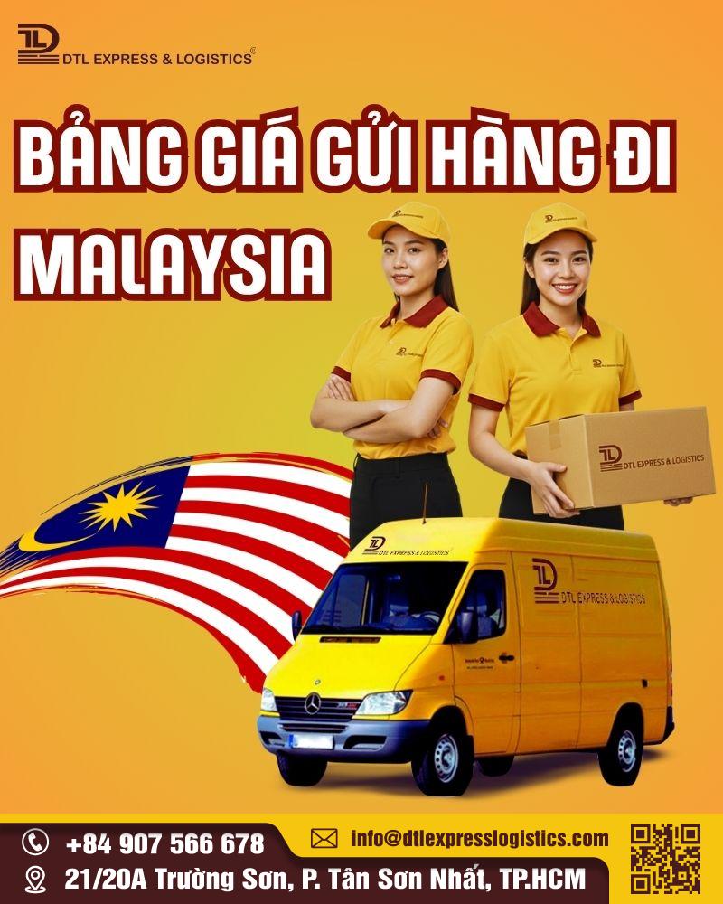 Bảng giá gửi hàng đi Malaysia – Dương Thiên Long Express & Logistics