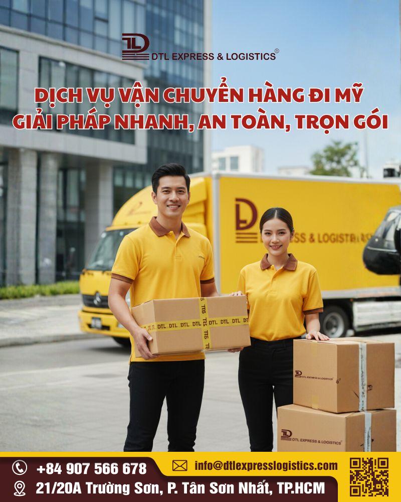 Dịch vụ vận chuyển hàng đi Mỹ – Giải pháp nhanh, an toàn, trọn gói